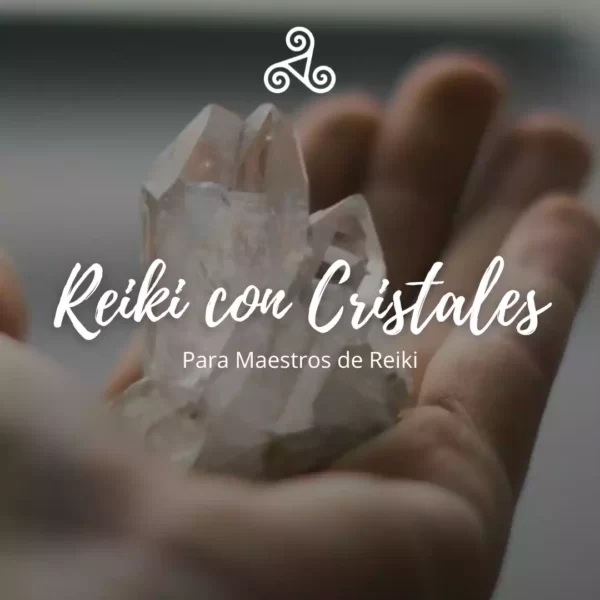 Curso de Reiki con Cristales