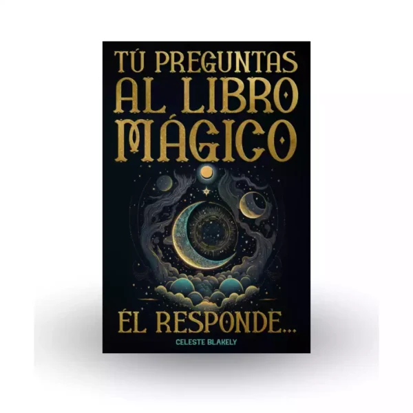 Tú Preguntas al Libro Mágico. Él Responde