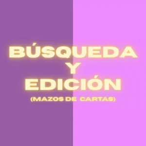 Búsqueda y Edición de Mazos